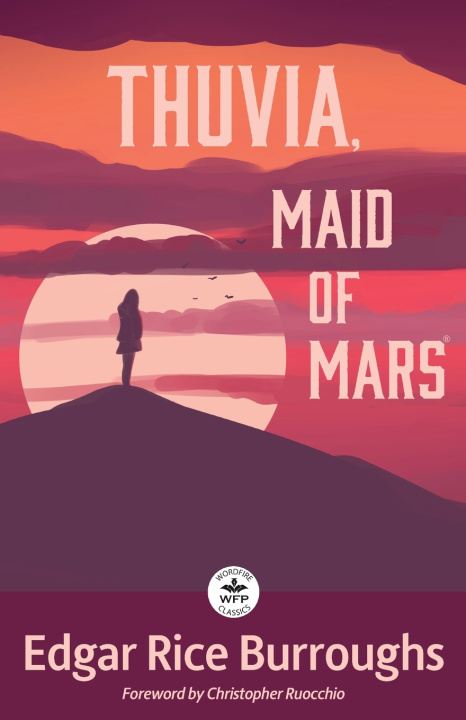 Knjiga Thuvia, Maid of Mars Edgar Rice Burroughs