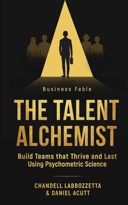 Kniha The Talent Alchemist Chandell Labbozzetta