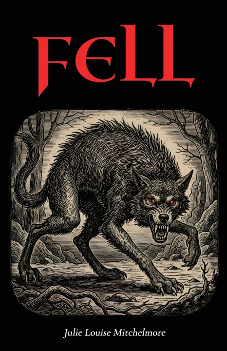 Kniha Fell Julie Louise Mitchelmore