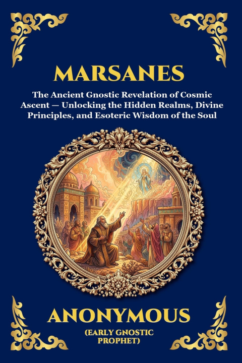 Kniha Marsanes Anonymous (Early Gnostic Prophet)
