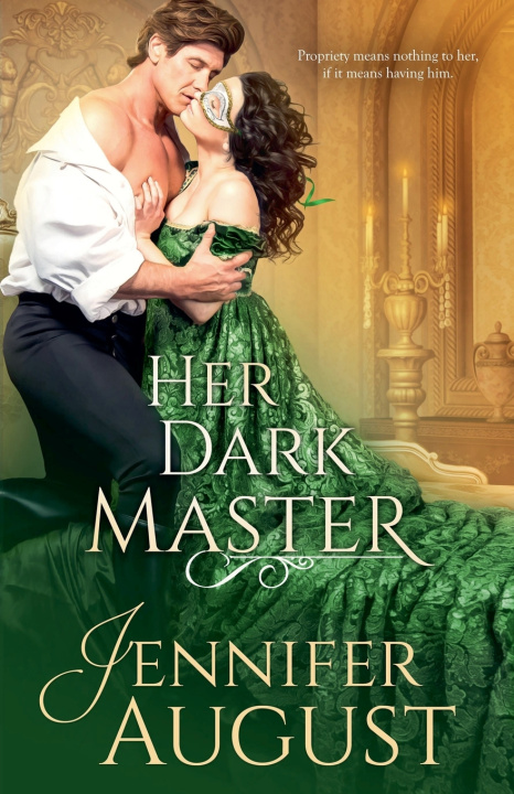 Kniha Her Dark Master Jennifer August