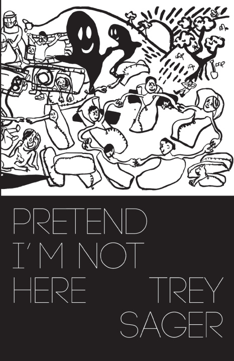 Boek Pretend I'm Not Here Trey Sager
