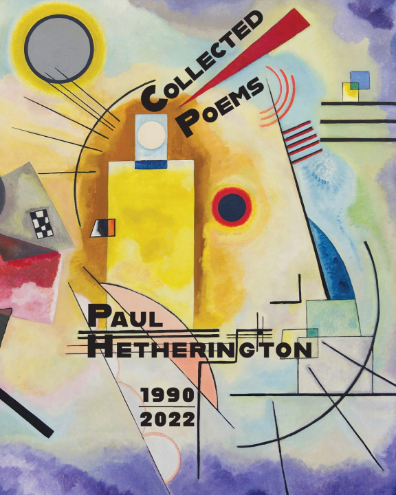 Buch Collected Poems 1990-2022 Paul Hetherington