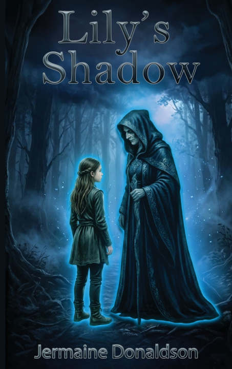 Kniha Lily's Shadow Jermaine Donaldson