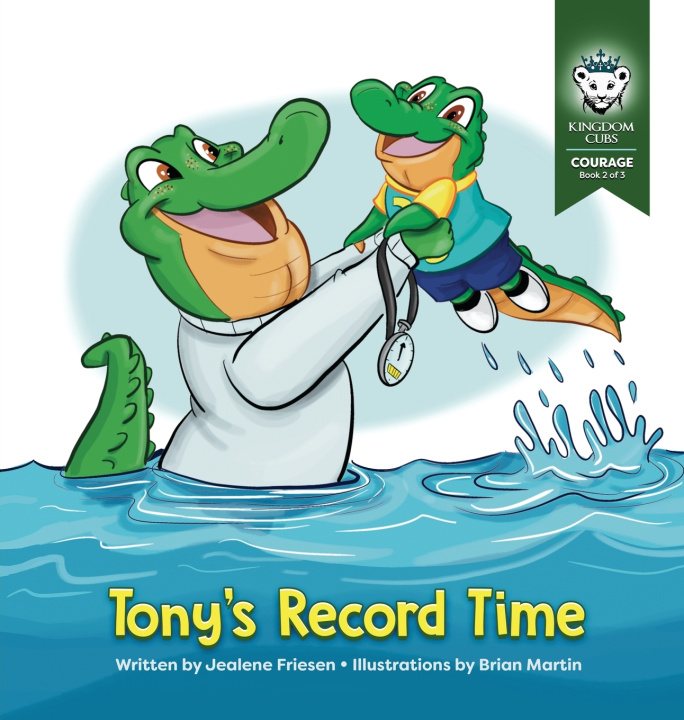 Kniha Tony's Record Time Jealene Friesen