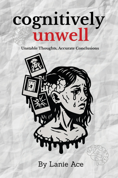 Knjiga Cognitively Unwell Lanie Ace