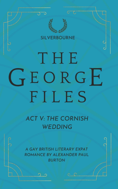 Kniha The George Files Alexander Paul Burton