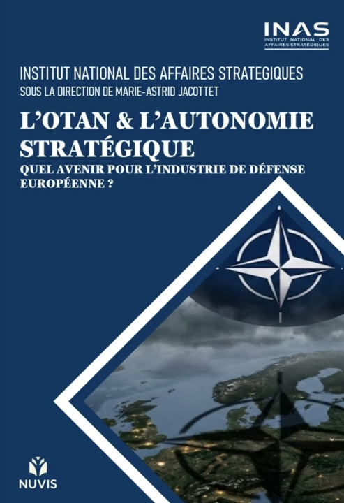 Carte L'OTAN & l'Autonomie stratégique Institut National des affaires stratégiques