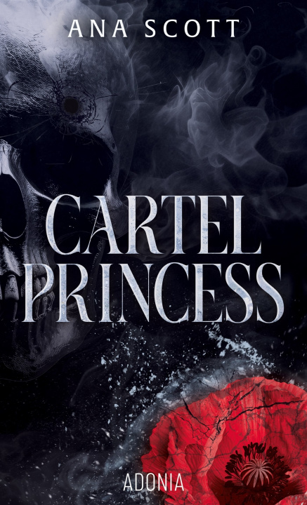 Buch Cartel Princess Ana Scott