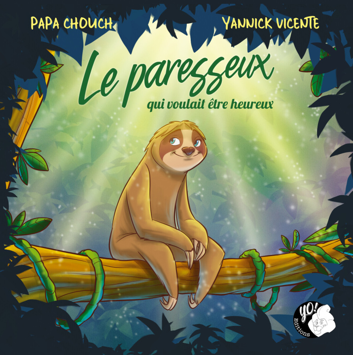 Boek Le paresseux qui voulait être heureux Papa Chouch