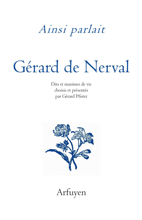 Carte Ainsi parlait Gérard de Nerval Nerval