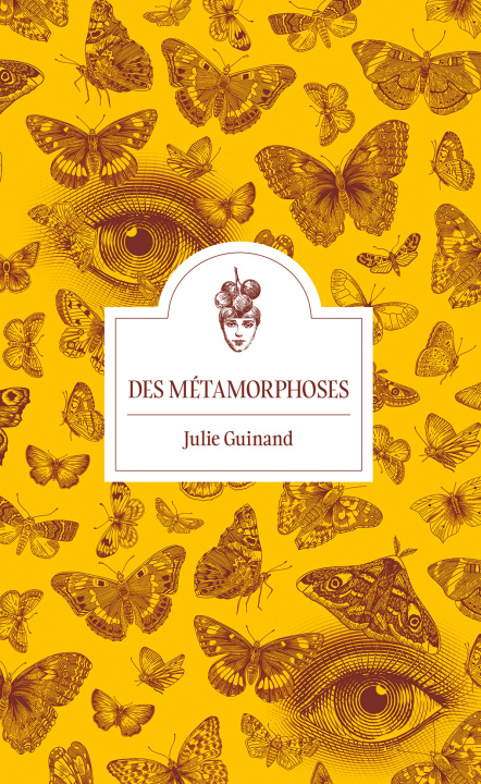 Kniha Des métamorphoses Guinand