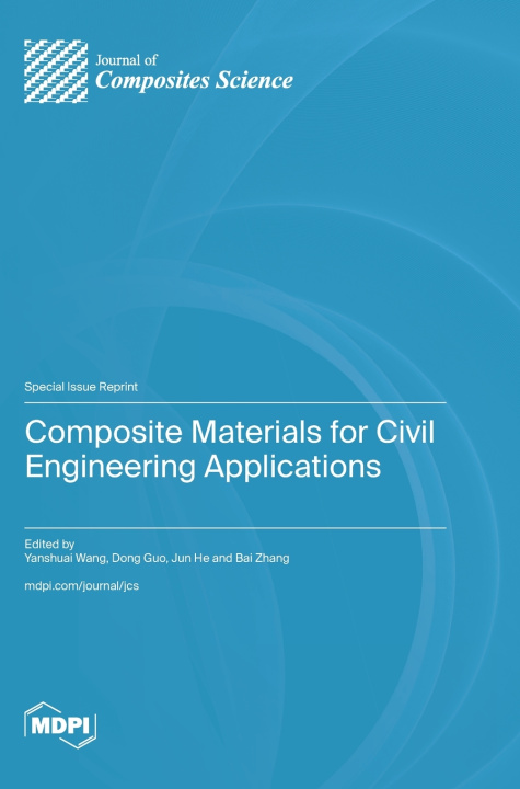 Libro Composite Materials for Civil Engineering Applications Yanshuai Wang