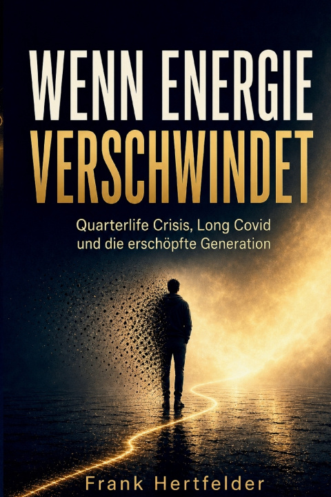 Boek WENN ENERGIE VERSCHWINDET Frank Hertfelder