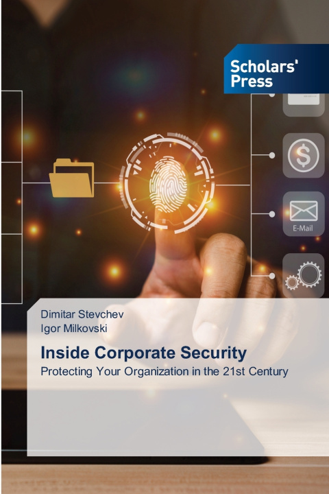 Kniha Inside Corporate Security Dimitar Stevchev