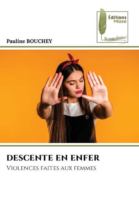 Kniha DESCENTE EN ENFER Pauline BOUCHEY