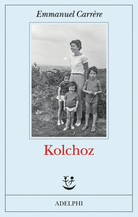 Knjiga Kolchoz Emmanuel Carrère