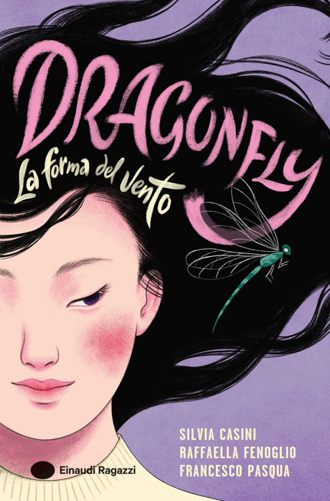 Kniha Dragonfly. La forma del vento Silvia Casini