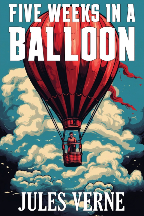 Kniha Five Weeks in a Balloon Jules Verne