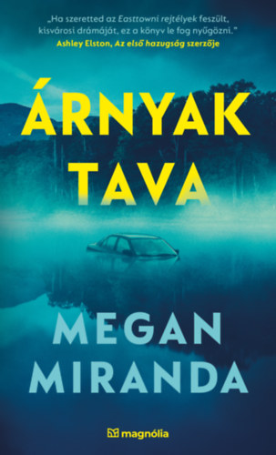 Kniha Árnyak tava Megan Miranda
