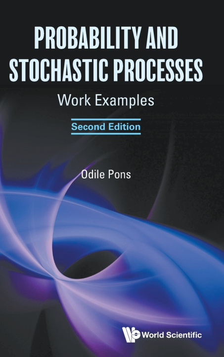 Kniha PROBAB & STOCHA PROCESS (2ND ED) PONS ODILE