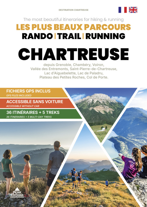 Libro Chartreuse - Les plus beaux parcours randonnée, trail, running Destination Chartreuse