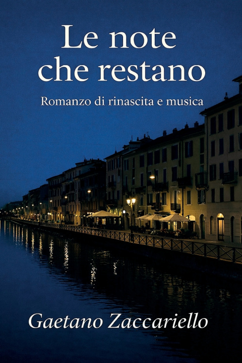 Kniha Le note che restano Gaetano Zaccariello