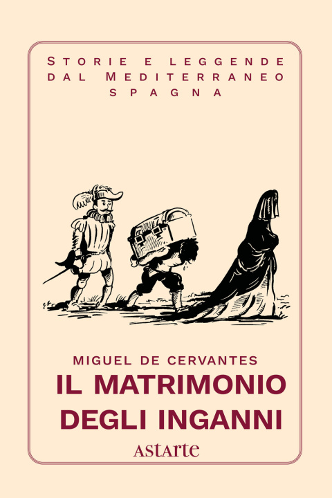 Libro matrimonio degli inganni Miguel De Cervantes