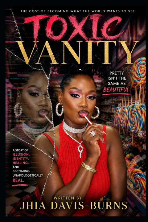 Kniha Toxic Vanity Jhia Y. Davis-Burns
