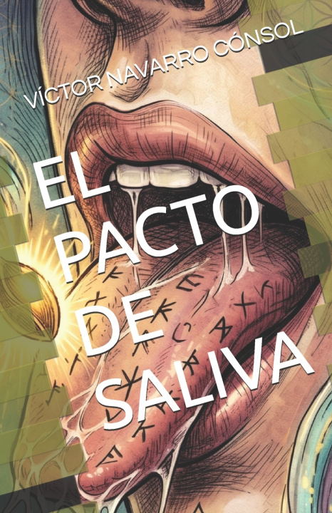 Kniha EL PACTO DE SALIVA VÍCTOR NAVARRO CÓNSOL