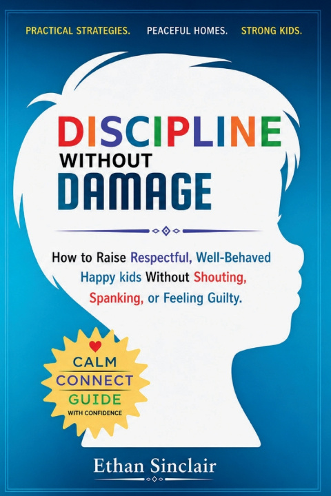 Kniha Discipline Without Damage Ethan Sinclair