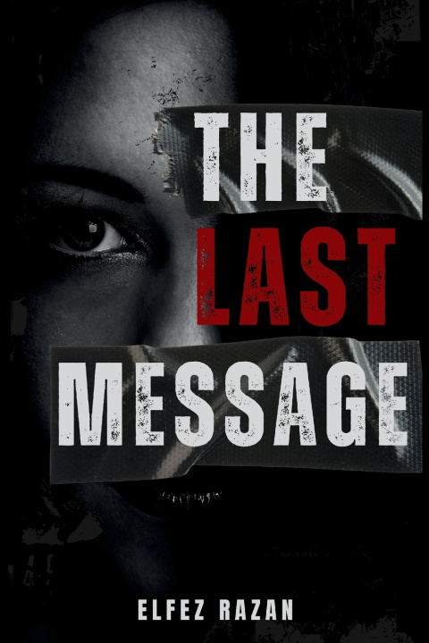 Kniha The Last Message Elfez razan