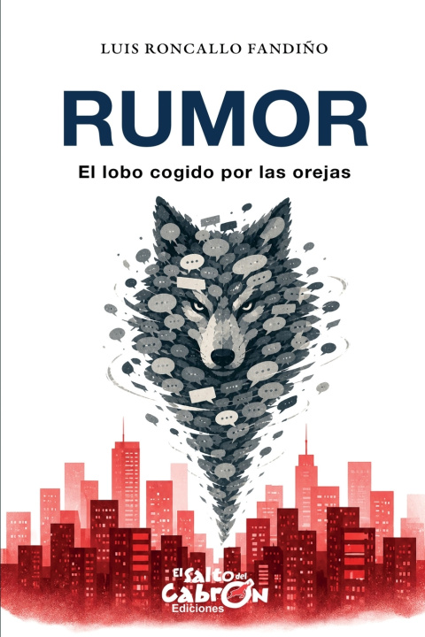 Kniha Rumor Luis Roncallo Fandiño