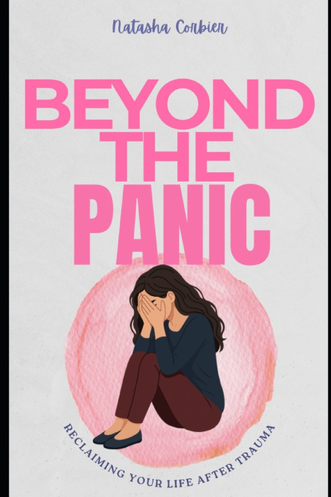 Kniha Beyond the Panic Natasha Corbier