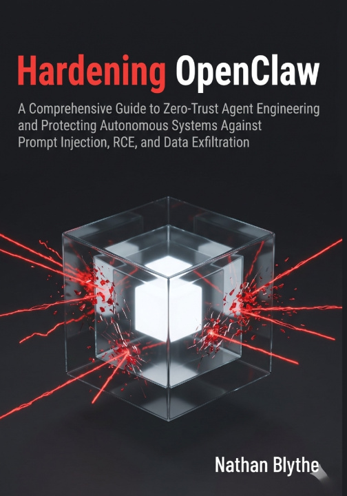 Knjiga Hardening OpenClaw Nathan Blythe