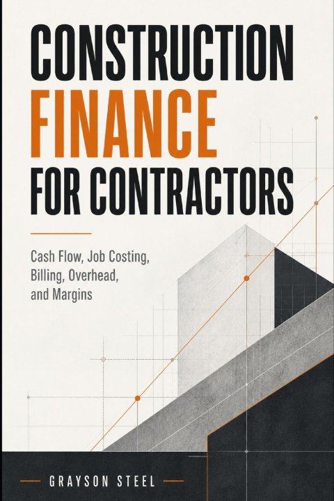 Книга Construction Finance for Contractors Hayden Van Der Post