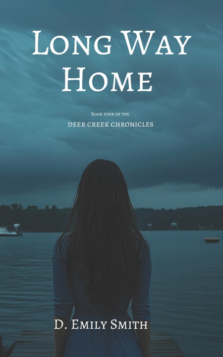 Knjiga Long Way Home D. Emily Smith