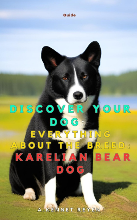 Knjiga Discover your dog A. Kennet Reyen