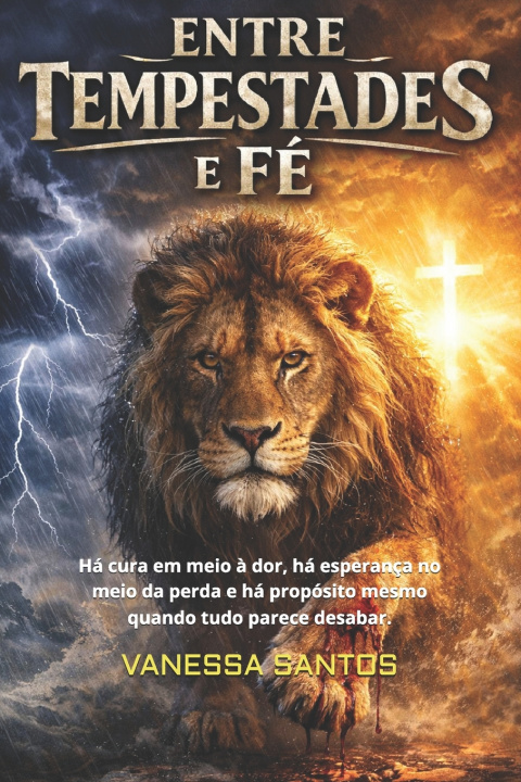 Kniha ENTRE TEMPESTADES E FÉ ANDERSON Barbosa