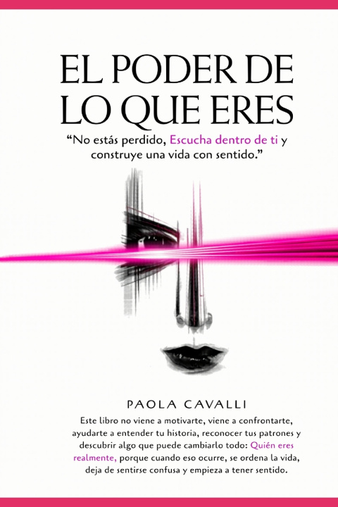 Kniha EL PODER DE LO QUE ERES PAOLA CAVALLI