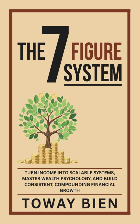 Knjiga The Seven Figure System Toway Bien