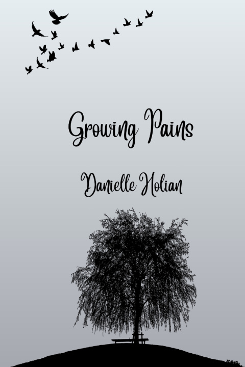 Kniha Growing Pains Danielle Holian