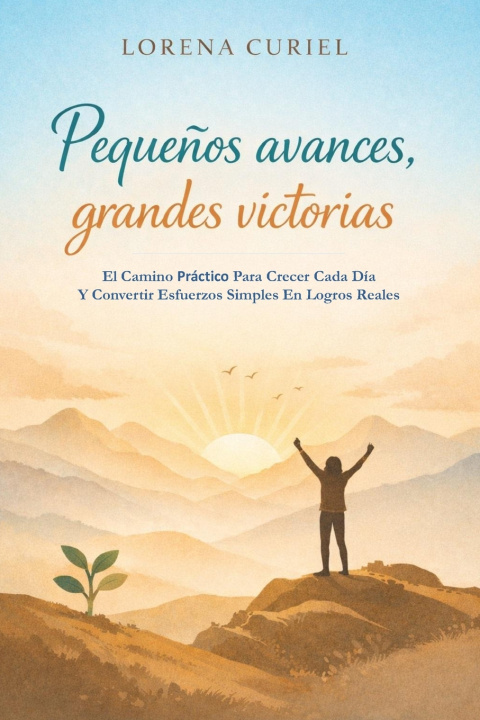 Kniha PEQUEÑOS AVANCES, GRANDES VICTORIAS LORENA CURIEL