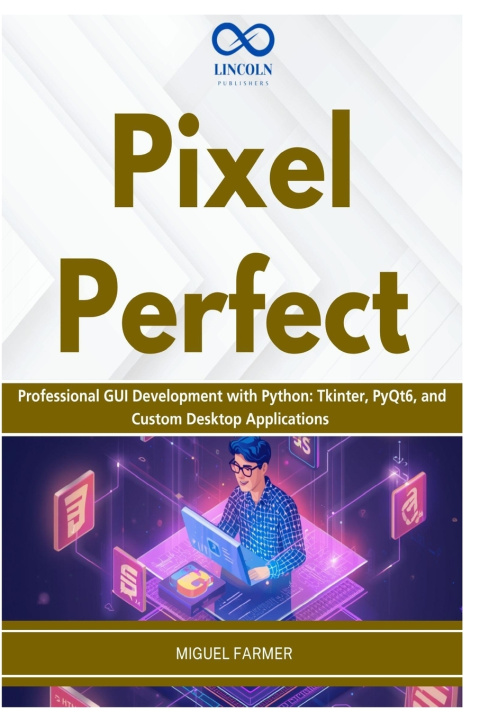 Kniha Pixel Perfect MIGUEL FARMER