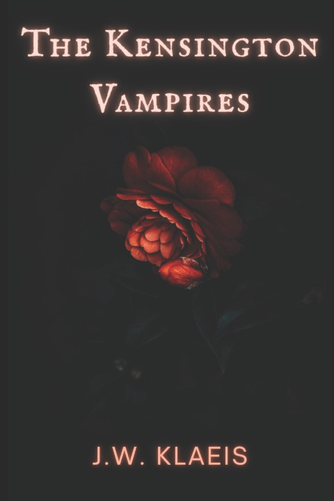 Kniha The Kensington Vampires J.W. Klaeis