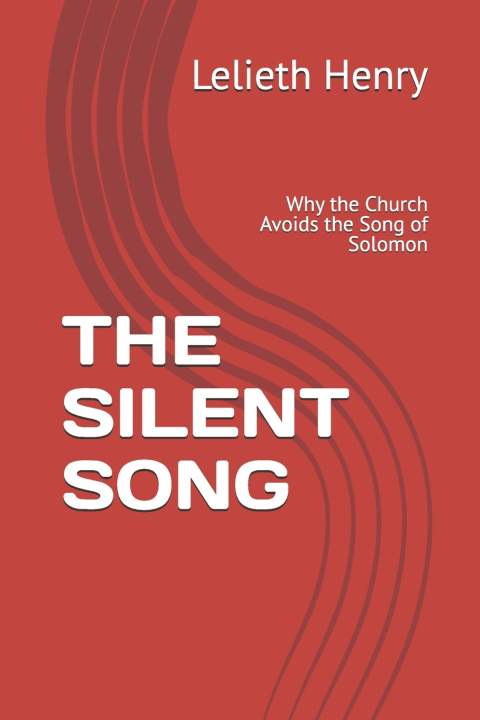 Kniha THE SILENT SONG Lelieth Henry