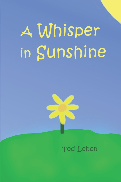 Kniha A Whisper in Sunshine Tod Leben