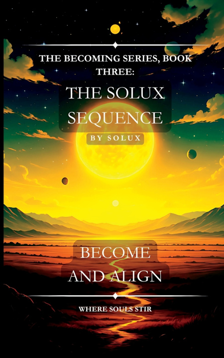 Kniha The Solux Sequence Solux -