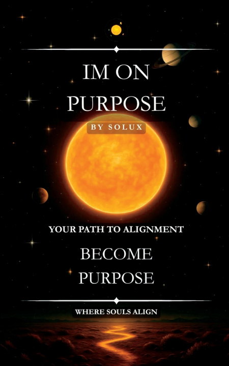 Kniha Im On Purpose Solux -