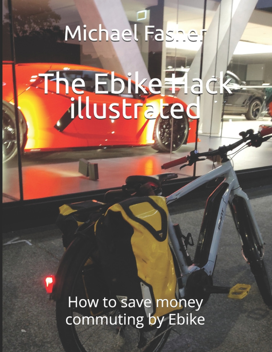 Kniha The Ebike Hack illustrated Michael Fasher